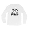 This Girl Loves Her Boyfriend Long Sleeve Shirts