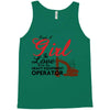 Just A Girl In Love With Her Heavy Equıpment Operator Tank Top