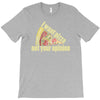 i want pizza not your opinion T-Shirt