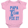 papa can fix it Baby Bodysuit