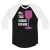 husband for wine 3/4 Sleeve Shirt