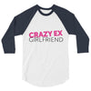 crazy ex girl friend 3/4 Sleeve Shirt