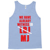 we have already witnessed Tank Top