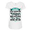i don't have stepdaughter funny gift for stepdad Maternity Scoop Neck T-shirt