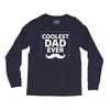Coolest Dad Ever Long Sleeve Shirts