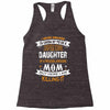 Super Cool Daughter Of A Freaking Awesome Mom Racerback Tank