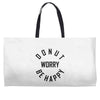 donut worry be happy Weekender Totes
