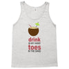 drink in my hand Tank Top