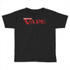 vape Toddler T-shirt