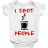i shot people bartender Baby Onesie