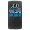 i'd rather be skiing Samsung Galaxy S7 Edge Case