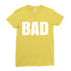 bad (2) Ladies Fitted T-Shirt