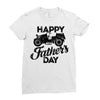happy father's day 2 Ladies Fitted T-Shirt