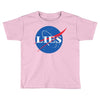 lies nasa logo Toddler T-shirt