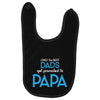 Only the Best Dads get Promoted to Papa Baby Bibs
