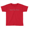 keeps its edge forever Toddler T-shirt