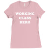 working class hero Ladies Fitted T-Shirt