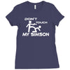 don't touch my simson  fun ddr motorrad tuning simi s51 50 fan Ladies Fitted T-Shirt