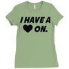 i have a heart on Ladies Fitted T-Shirt
