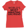 worlds most amazing girlfriend Ladies Fitted T-Shirt