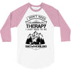 I Don't Need Therapy Just to Go Snowmobiling 3/4 Sleeve Shirt