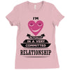 I Am Actually In A Very Commited Relationship Ladies Fitted T-Shirt