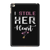 i stole her heart couple iPad Mini 4