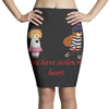 you have stolen my heart 2 Pencil Skirts