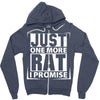 Just One More Rat I Promise Zipper Hoodie