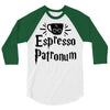 espresso patronum 3/4 Sleeve Shirt
