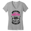 I Have A Pretty Daughter Gun A Shovel And An Alibi Women's V-Neck T-Shirt