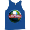 the world is always spinnin Tank Top