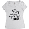 i'm sorry did i roll ... Women's Triblend Scoop T-shirt