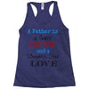 father is a son's first hero Racerback Tank