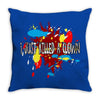 i just killed a clown Throw Pillow