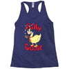 silly goose Racerback Tank