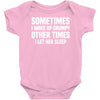 sometimes i wake up grumpy Baby Onesie