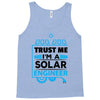 I Am An Engineer... Tank Top