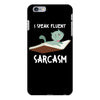 i speak fluent sarcazm iPhone 6 Plus/6s Plus Case