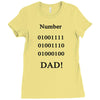 number one dad funny t shirt binary nerd geek tee s 3xl Ladies Fitted T-Shirt