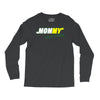 mommy eat veg Long Sleeve Shirts
