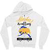 alaska is calling and i must go Zipper Hoodie