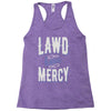 lawd have mercy Racerback Tank