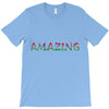amazing T-Shirt