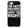 i'm not arguing i'm simply explaining why i'm right iPhone 8