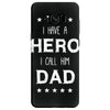 i have a hero i call him dad 2 Samsung Galaxy S8