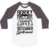 This Guy Is Taken By A Super Sexy December Girlfriend 3/4 Sleeve Shirt