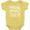 normal people scare me Baby Onesie