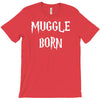 muggle born T-Shirt