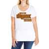 drunk show Ladies Curvy T-Shirt
